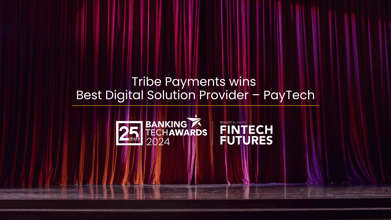 Tribe Payments Wins at the Banking Tech Awards 2024