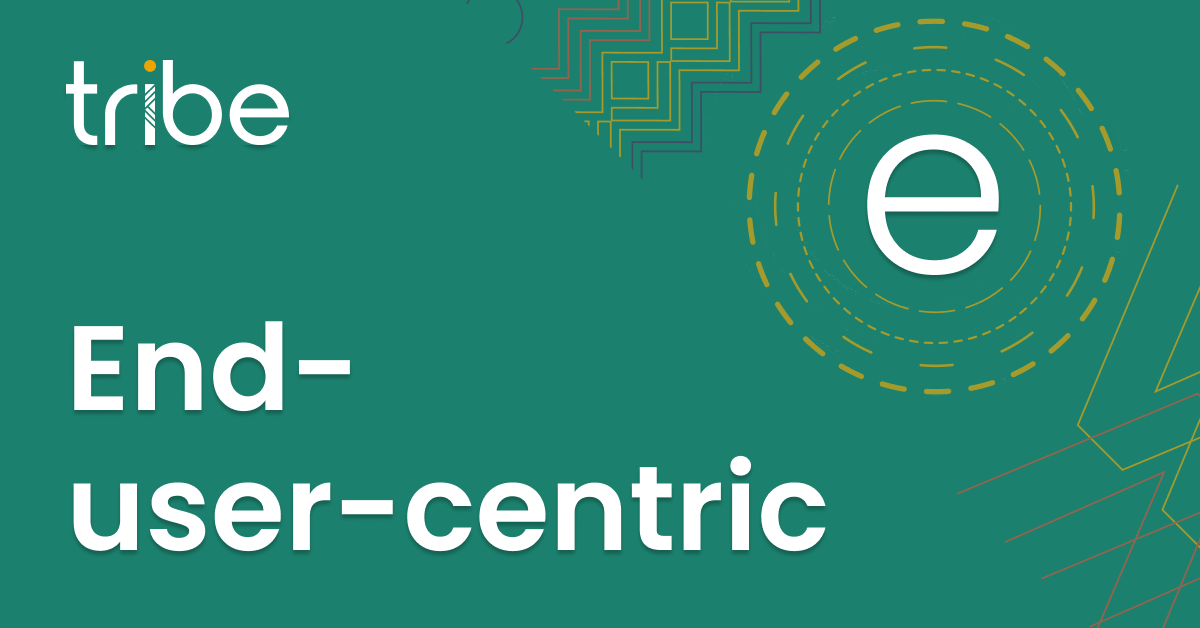 End-user-centric