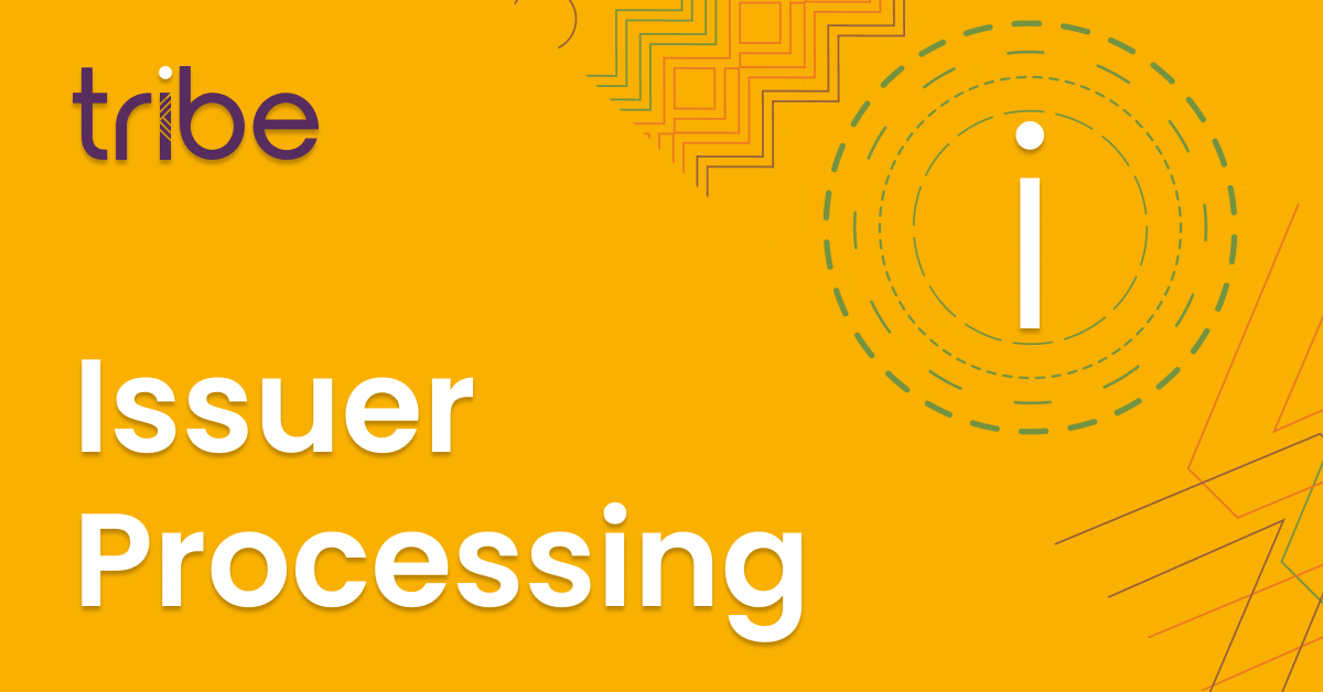 Issuer Processing