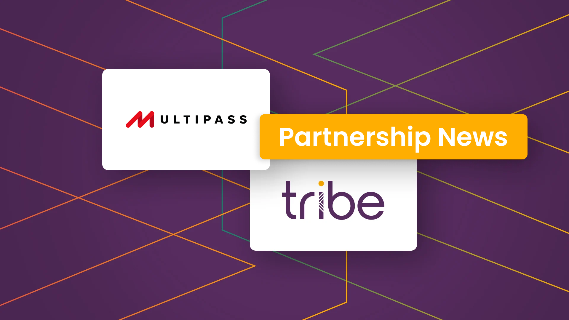 Multipass partners with Tribe