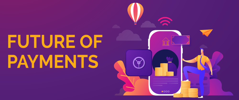 future of payments